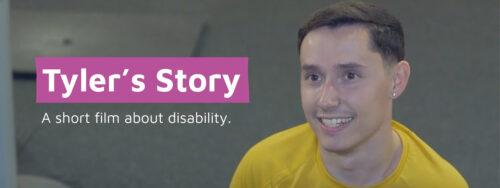 man smiling in a promotional banner for 'Tyler’s Story', a film about disability