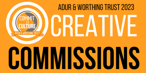 Adur & Worthing Trust 2023 'Commit to Culture' Creative Commissions banner in bold orange and black colours.